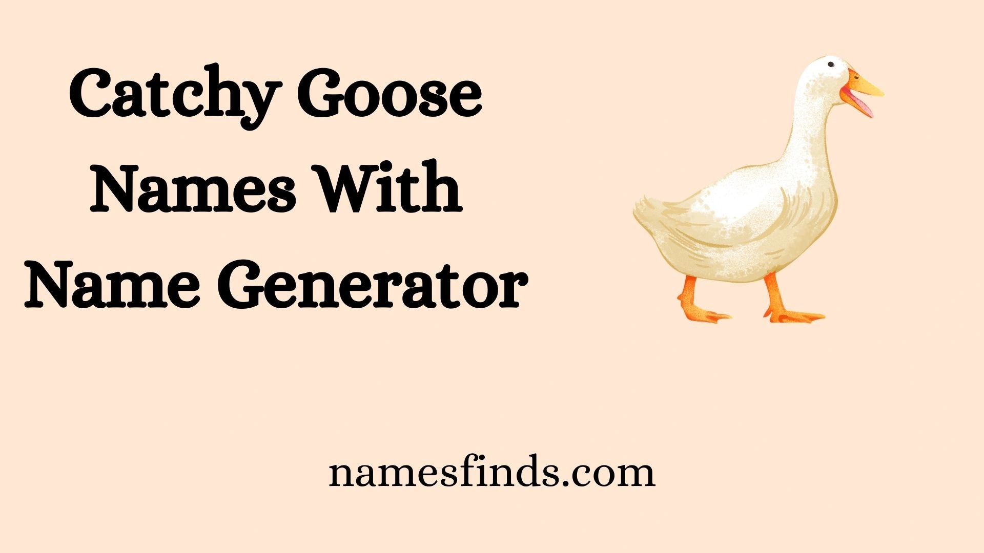 Catchy Goose Names With Name Generator