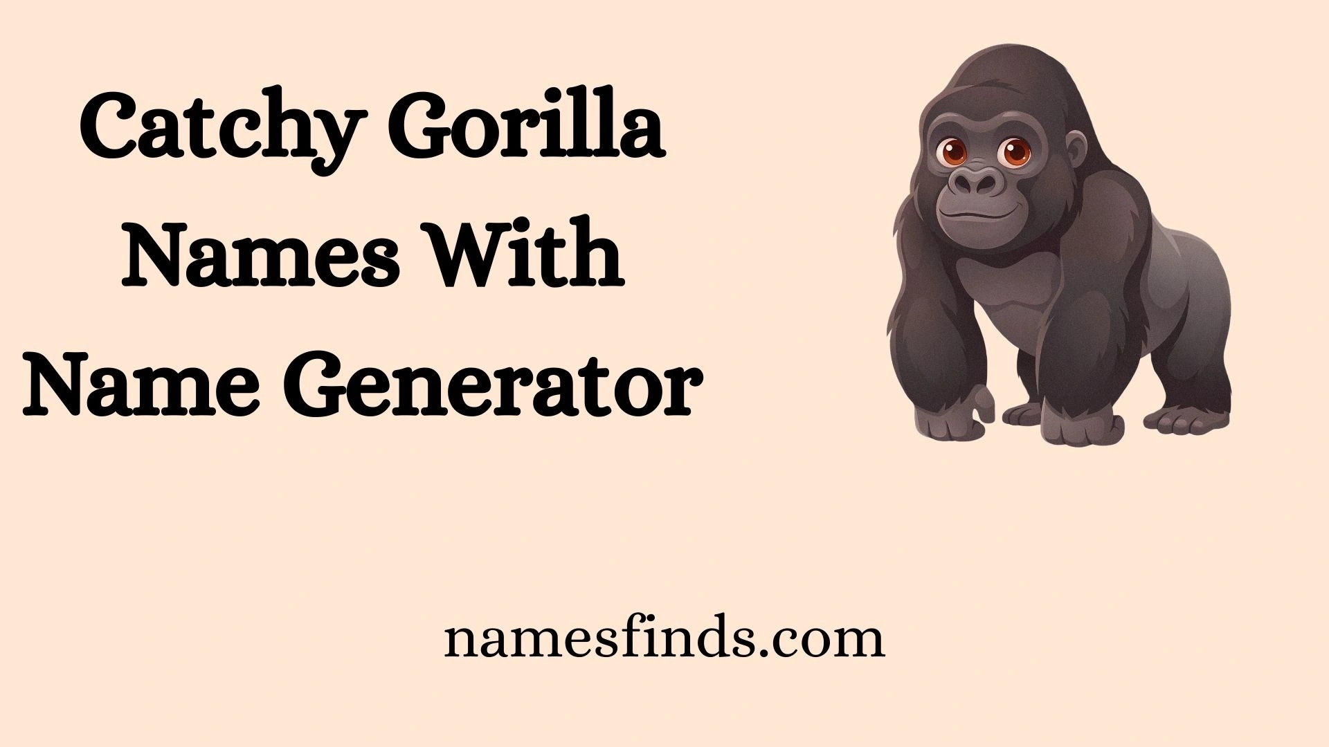 Catchy Gorilla Names With Name Generator