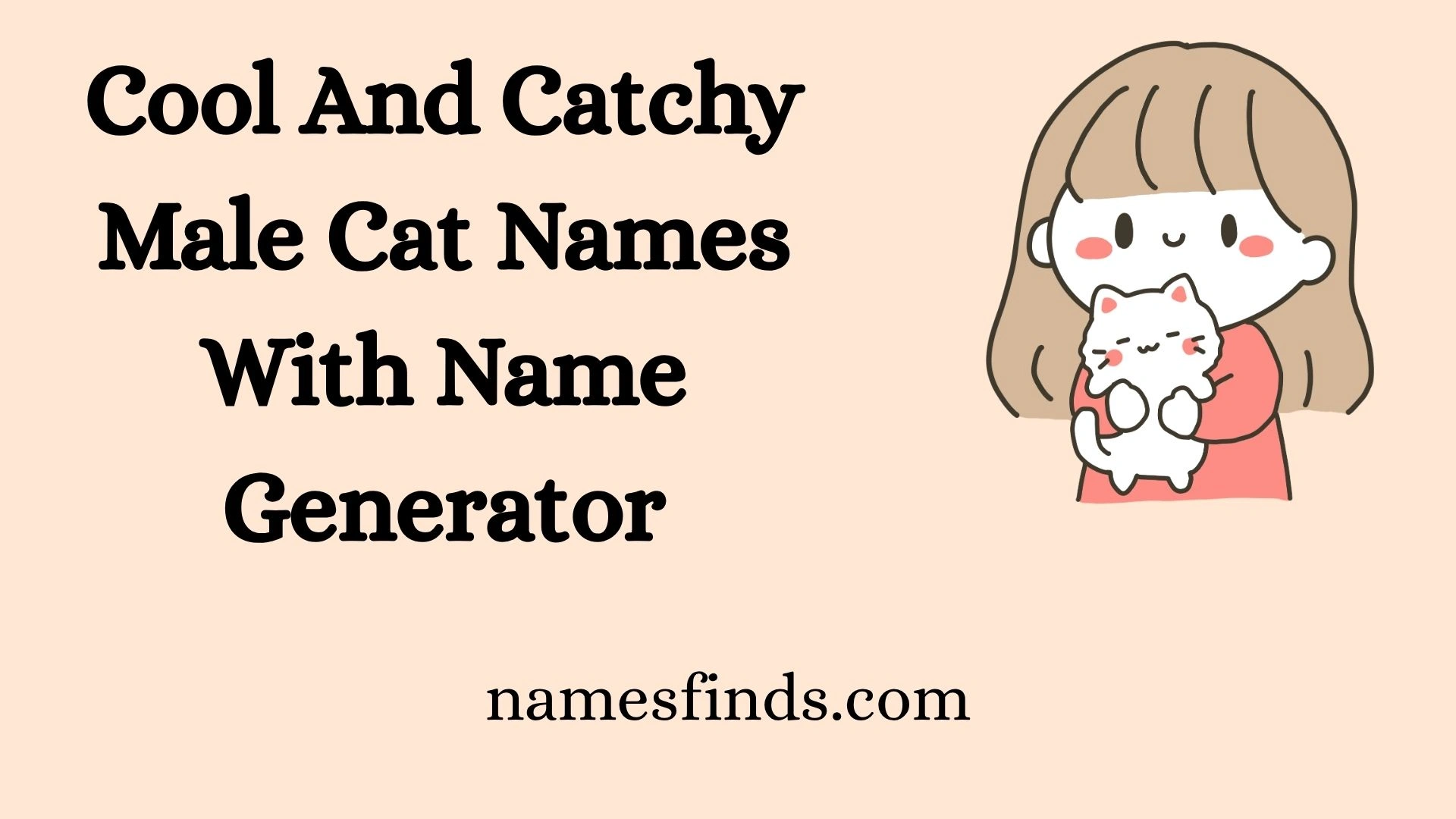 Cool And Catchy Male Cat Names With Name Generator