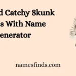 Cool And Catchy Skunk Names With Name Generator