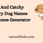 Cool And Catchy Literary Dog Names With Names Generator