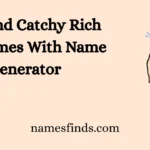 Cool And Catchy Rich Dog Names With Name Generator
