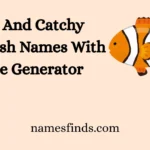 Cute And Catchy Clownfish Names With Name Generator