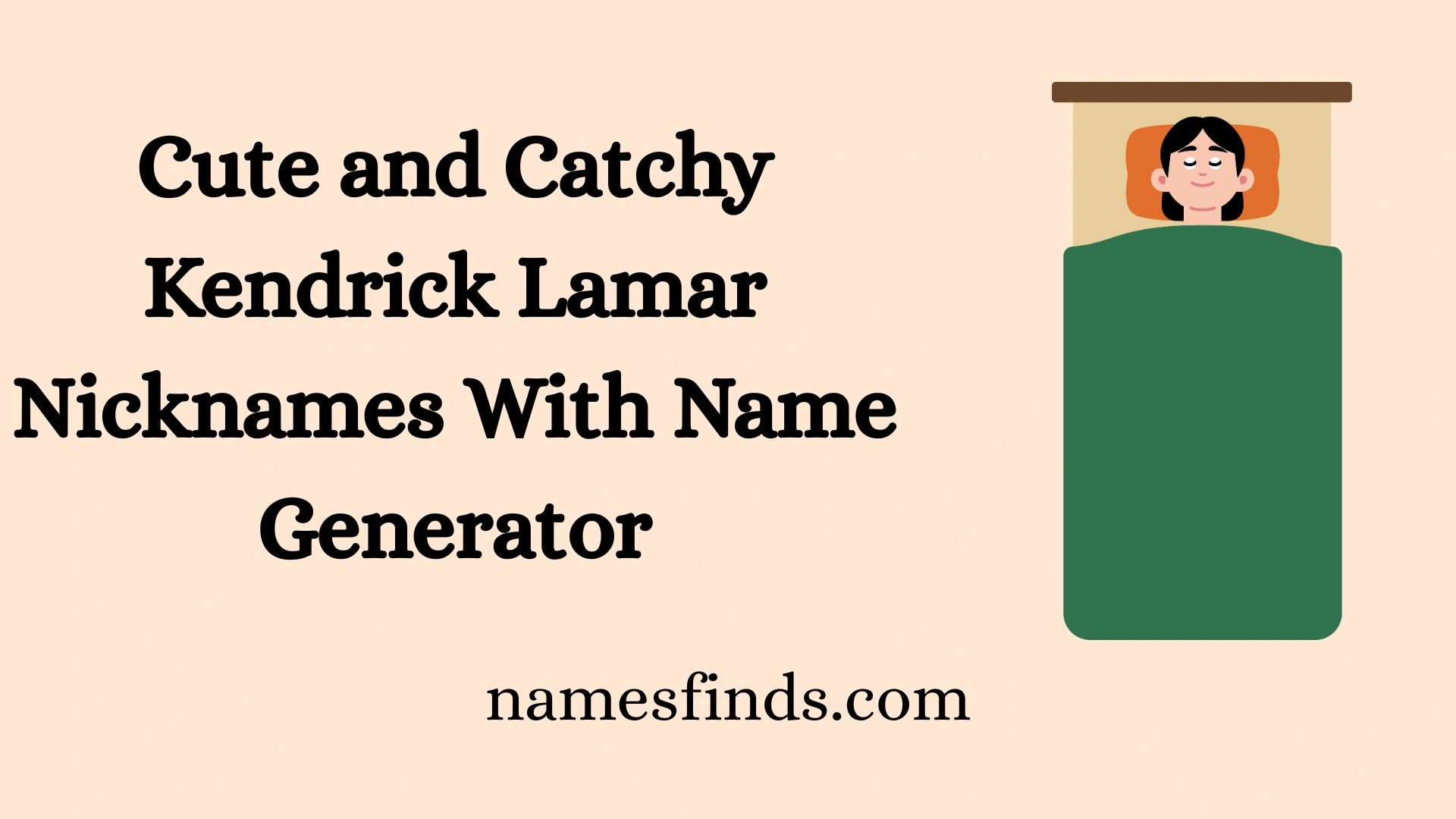 Cute and Catchy Kendrick Lamar Nicknames With Name Generator